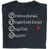 Professional Organization of English Majors Shirts
