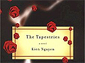 The Tapestries, by Kien Nguyen