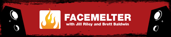 Facemelter